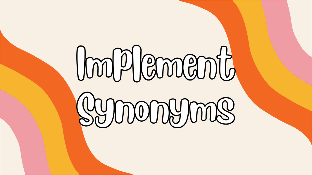 Implement Synonyms