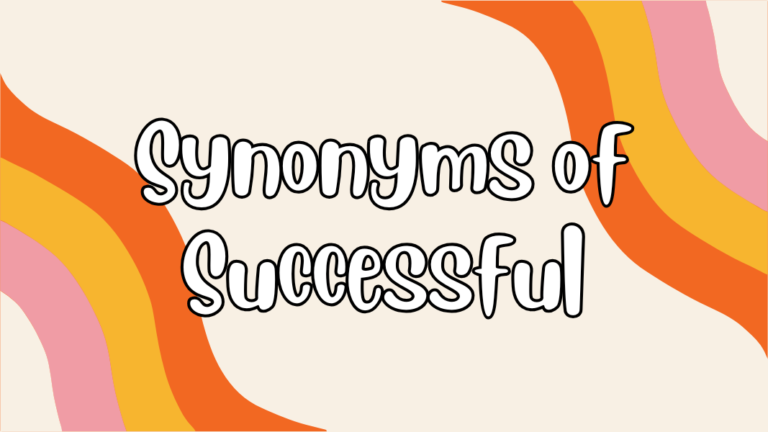 Synonyms of Successful